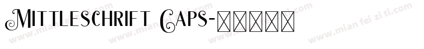 Mittleschrift Caps字体转换